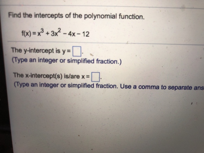 determine the y intercept s of the polynomial function