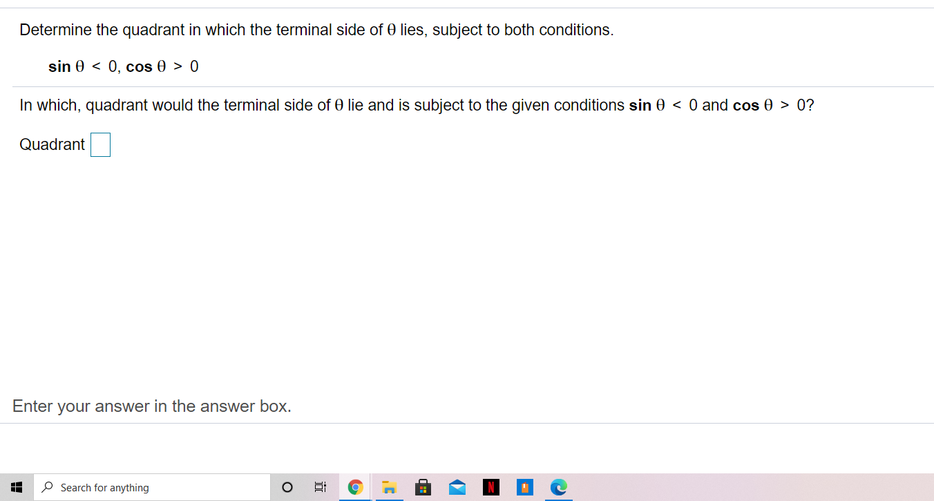 Solved Determine the quadrant in which the terminal side of | Chegg.com