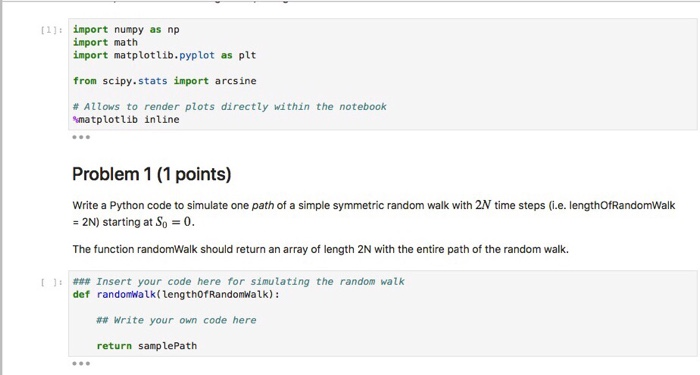 Python Homework 4: Arcsine Laws The purpose of this | Chegg.com