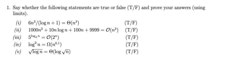 Solved 1. Say whether the following statements are true or | Chegg.com