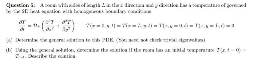 Solved A room with sides of length L in the x-direction and | Chegg.com