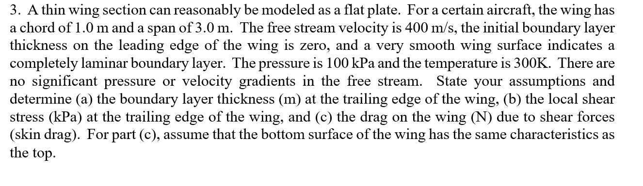 Solved 3. A thin wing section can reasonably be modeled as a | Chegg.com