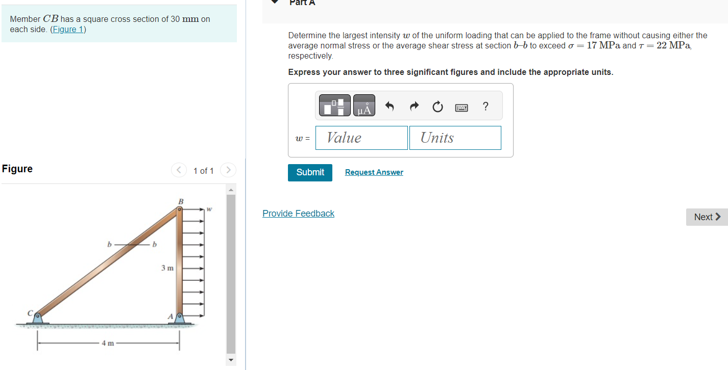 Member \( C B \) has a square cross section of \( 30 \mathrm{~mm} \) on
each side. (Figure 1)
Determine the largest intensity