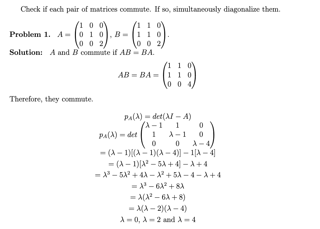 Solved Check if each pair of matrices commute. If so,