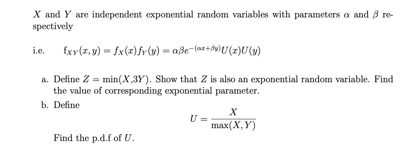 X And Y Are Independent Exponential Random Variables Chegg Com
