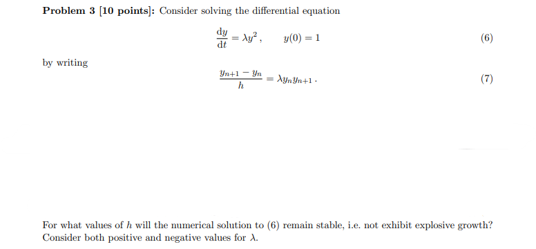 Solved Problem 3 [10 Points] Consider Solving The