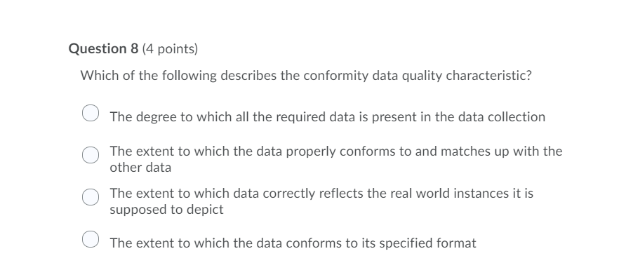 Solved Question Points Which Of The Following Chegg Com