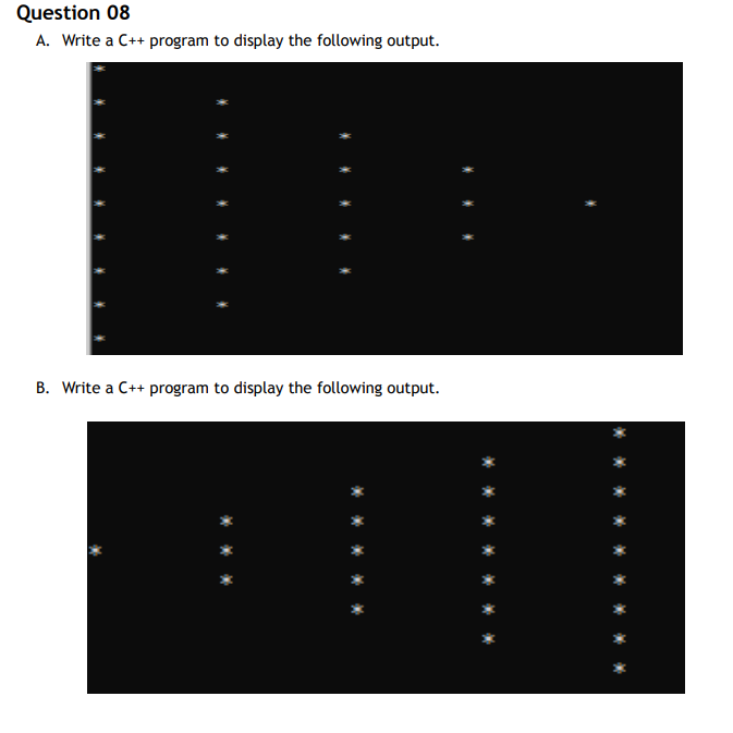Solved A. Write a C++program to display the following | Chegg.com