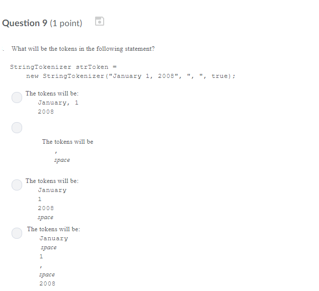 Solved Question 9 (1 Point) ? What Will Be The Tokens In The | Chegg.com
