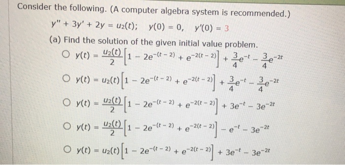 Solved Consider the following. (A computer algebra system is | Chegg.com