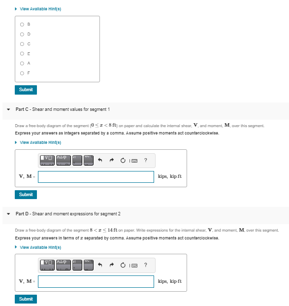 Solved - Part B - Shear and moment expressions as a function | Chegg.com