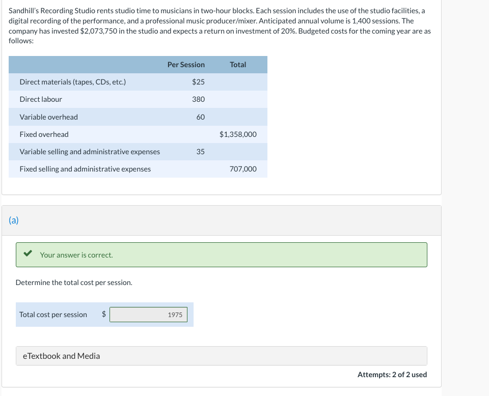 Solved Sandhill's Recording Studio rents studio time to