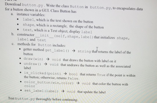 Download button.py. Write the class Button in | Chegg.com