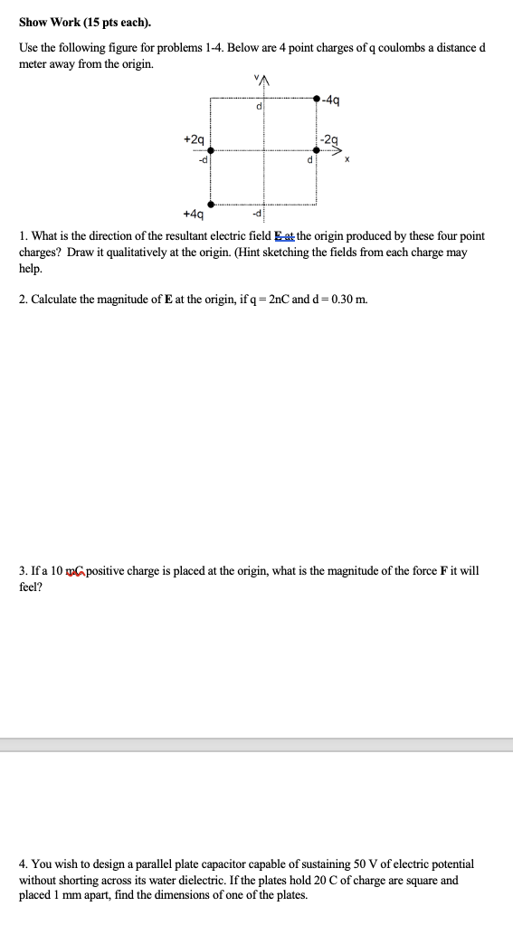 Solved Show Work (15 pts each). Use the following figure for | Chegg.com