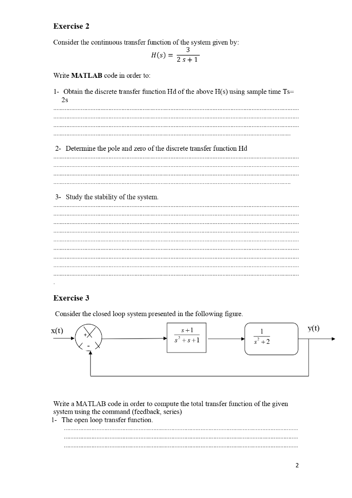 Solved Exercise 1 Consider the transfer function of the | Chegg.com