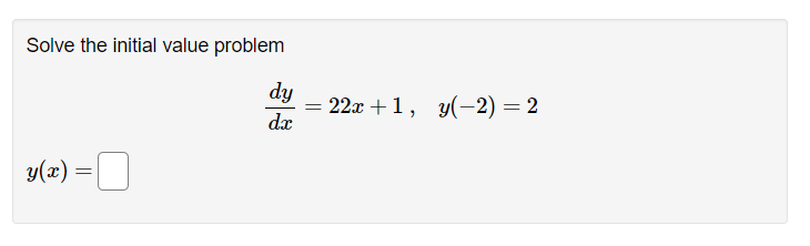 Solved Solve The Initial Value Problem Dxdy22x1y−22 8084