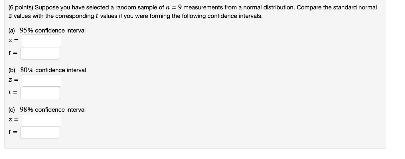 Solved (6 points) Suppose you have selected a random sample | Chegg.com
