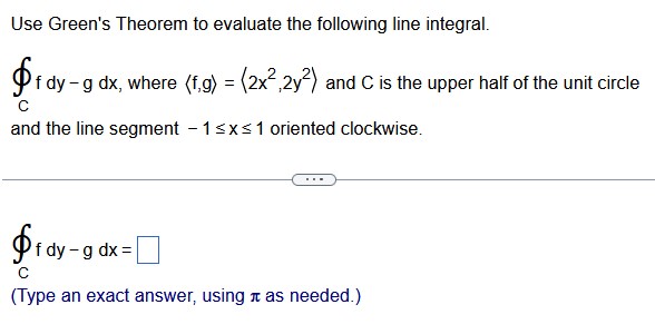 Solved Use Green's Theorem To Evaluate The Following Line | Chegg.com