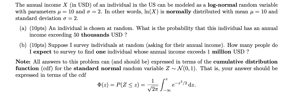 Solved The annual income \\( X \\) (in USD) of an individual | Chegg.com