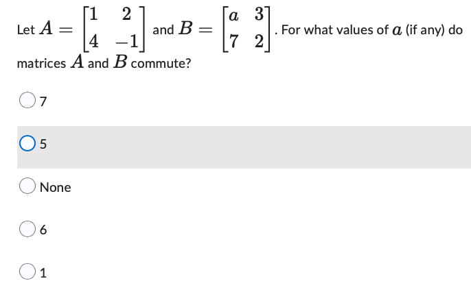 Solved [1 Let A = 2 [3]. And B 4 Matrices A And B Commute? 7 | Chegg.com