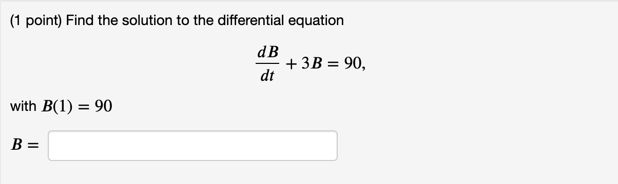 Solved (1 Point) Find The Solution To The Differential | Chegg.com