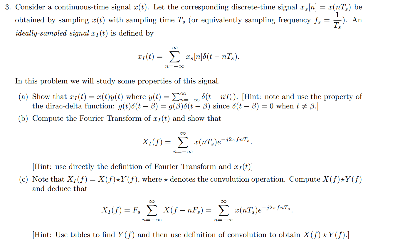 3 Consider A Continuous Time Signal X T Let The Chegg Com