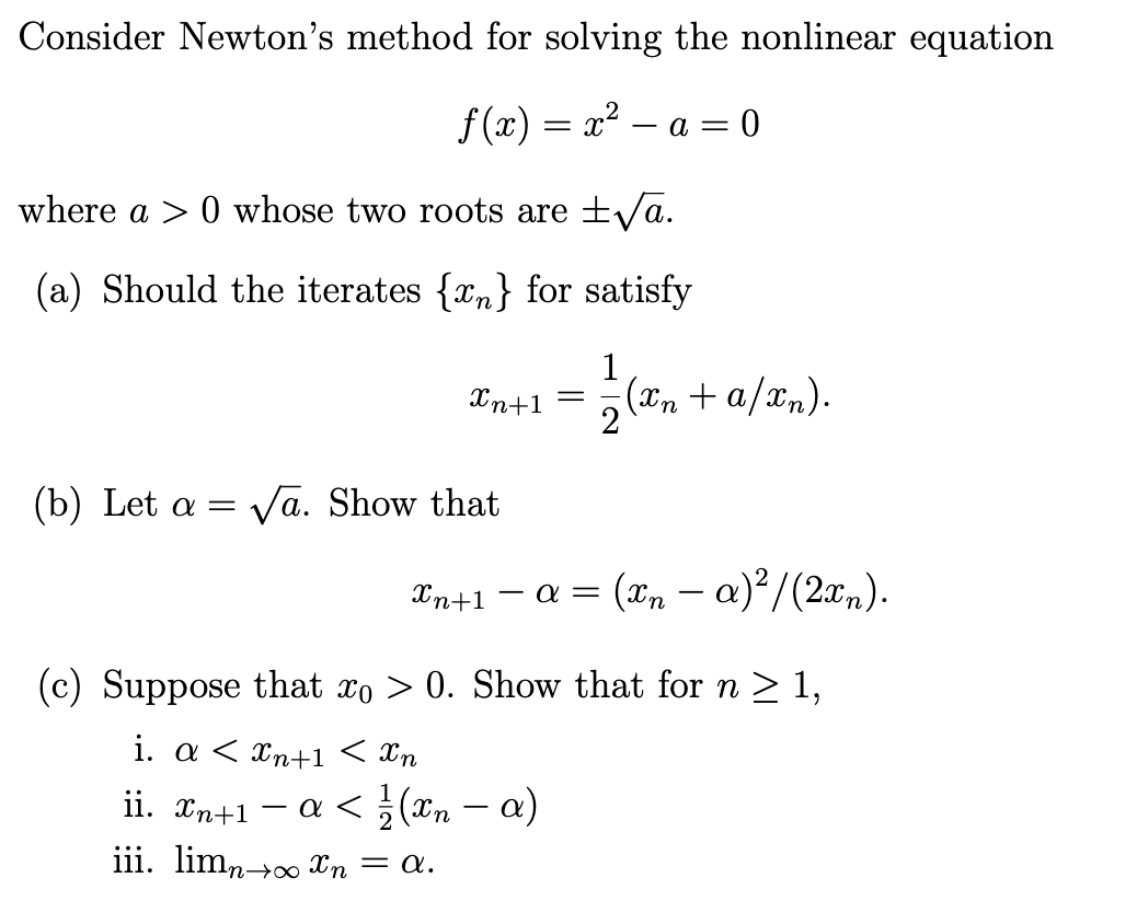 Solved Consider Newton's method for solving the nonlinear | Chegg.com