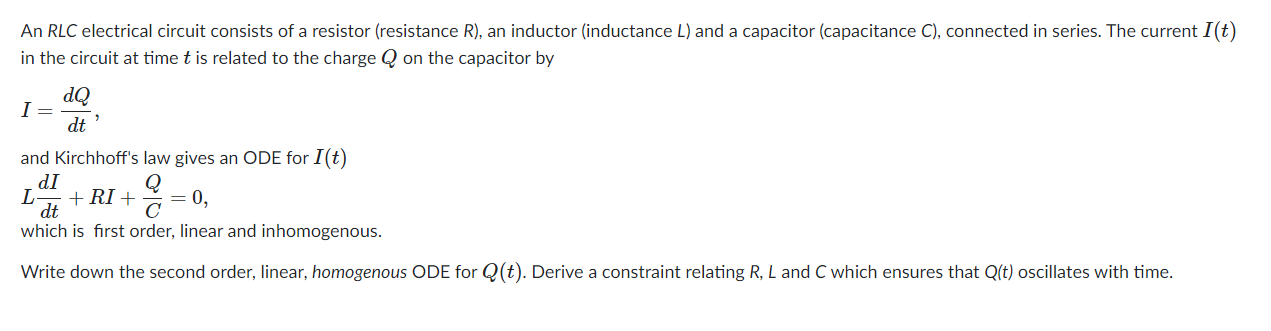 Solved An RLC electrical circuit consists of a resistor | Chegg.com