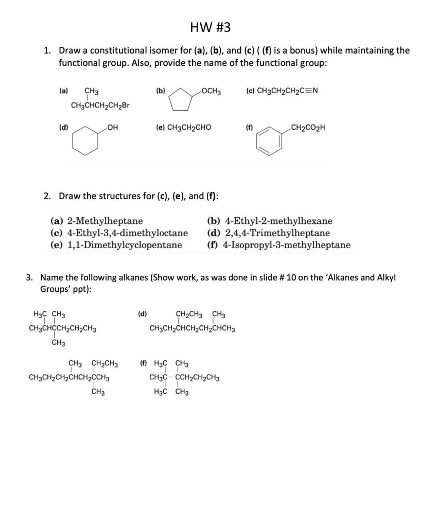 Solved HW #3 1. Draw a constitutional isomer for (a), (b), | Chegg.com