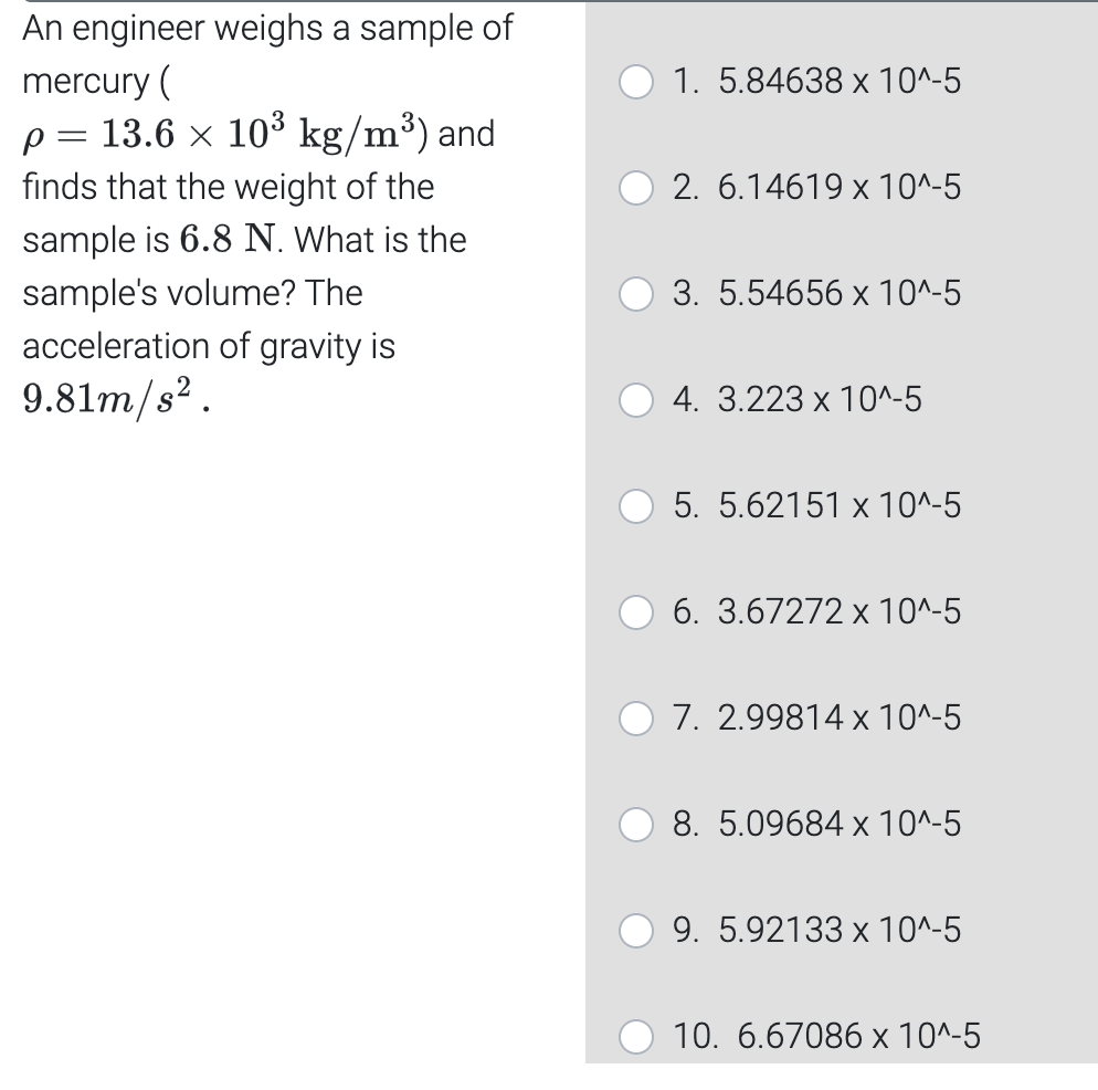 Solved 1. 5.84638 x 10^5 2. 6.14619 x 10^5 An engineer