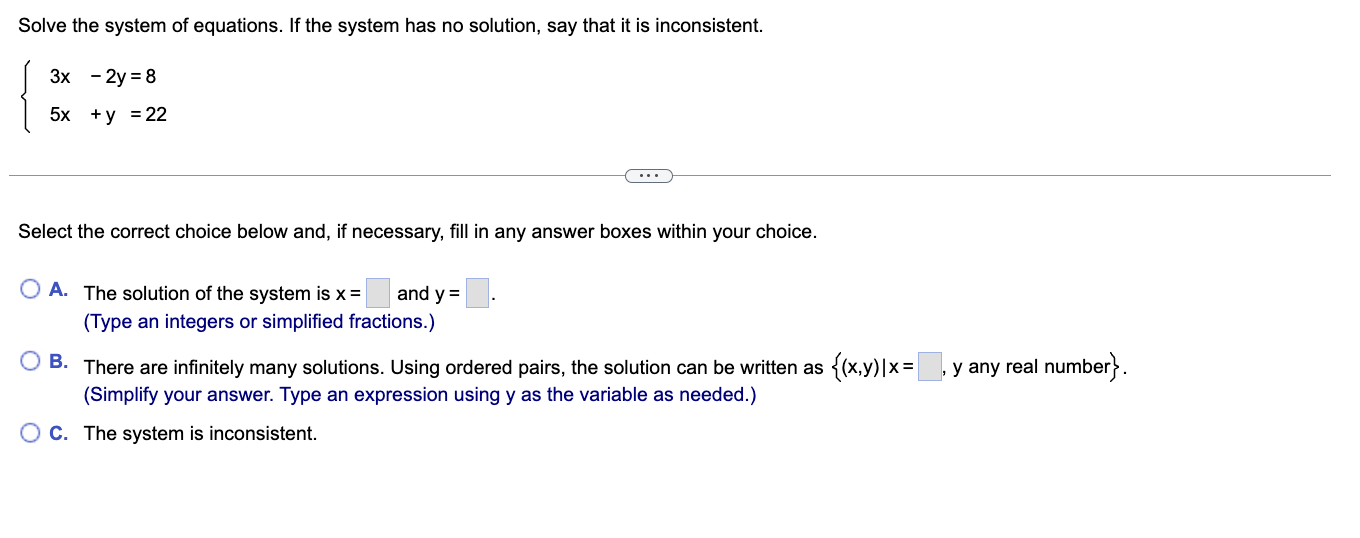 Solved Solve the system of equations. If the system has no | Chegg.com