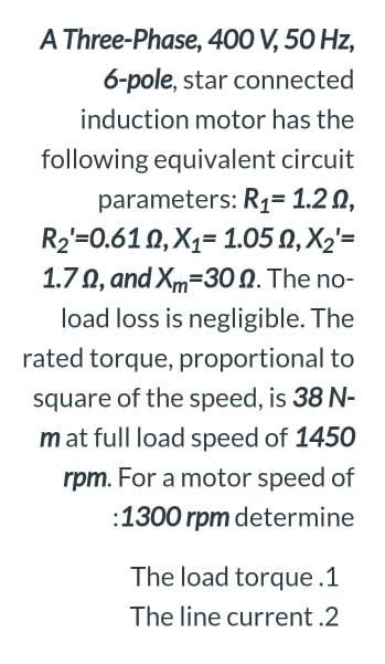 Solved A Three Phase 400 V 50 Hz 6 Pole Star Connected 