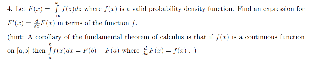 Solved 2 - 4. Let F(x) = s f(z)dz where f(x) is a valid | Chegg.com