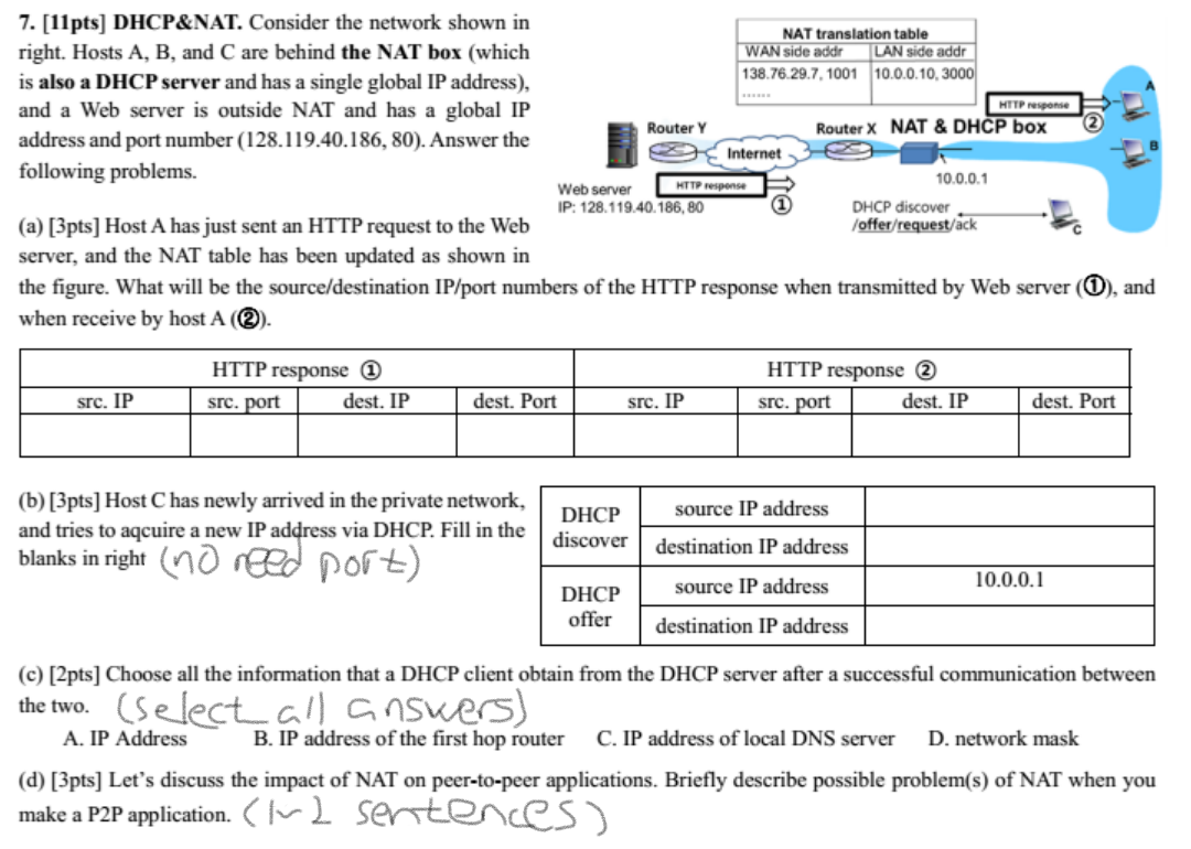 HTTP response Router Y 7. [11pts) DHCP&NAT. Consider the network shown in NAT translation table right. Hosts A, B, and C are