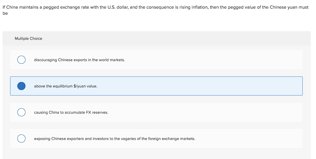 Solved If China Maintains A Pegged Exchange Rate With The Chegg
