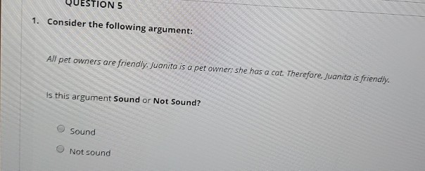 Solved QUESTION 5 1. Consider the following argument: All | Chegg.com