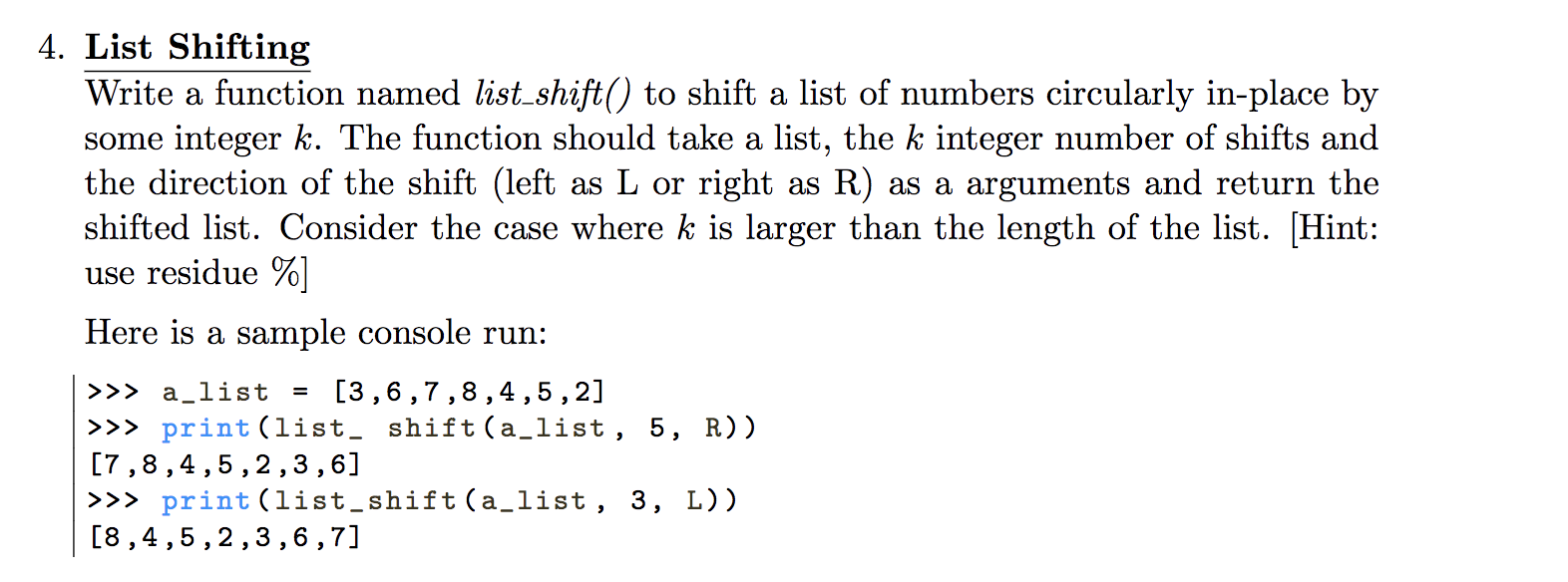 Solved 4. List Shifting Write a function named list_shift() | Chegg.com