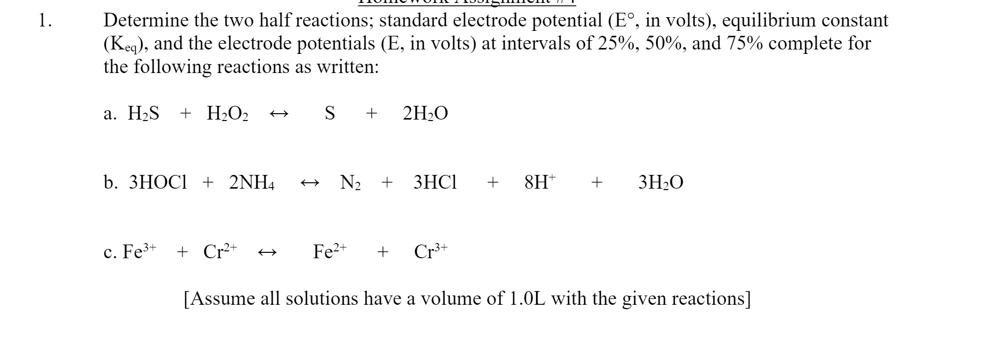 Solved 1. Determine The Two Half Reactions; Standard | Chegg.com