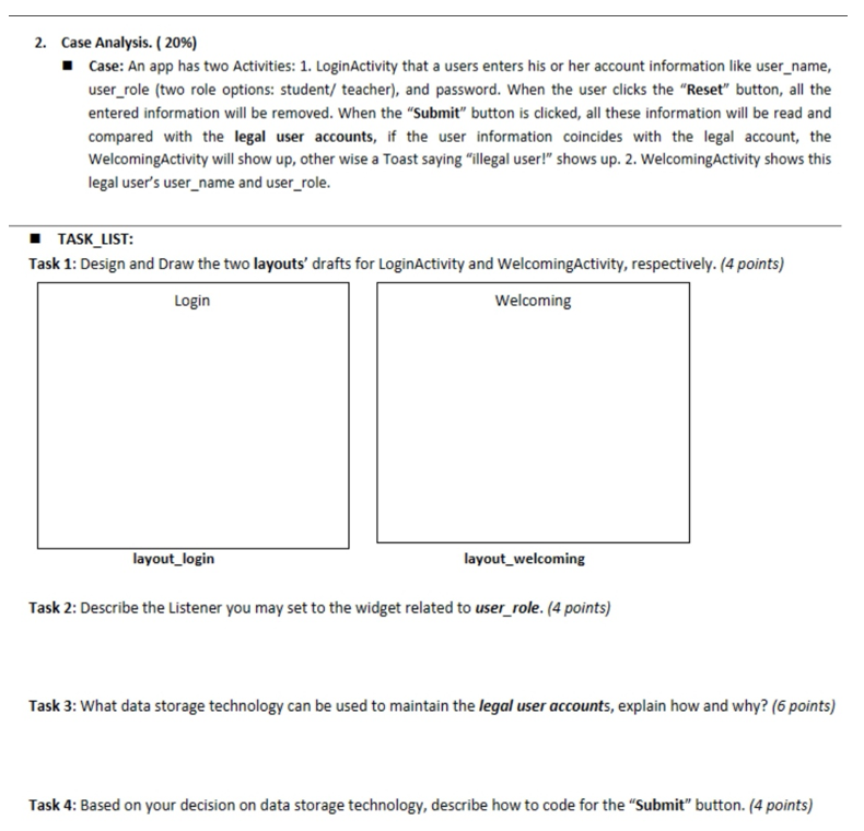 Solved 2. Case Analysis. ( 20\%) - Case: An app has two | Chegg.com