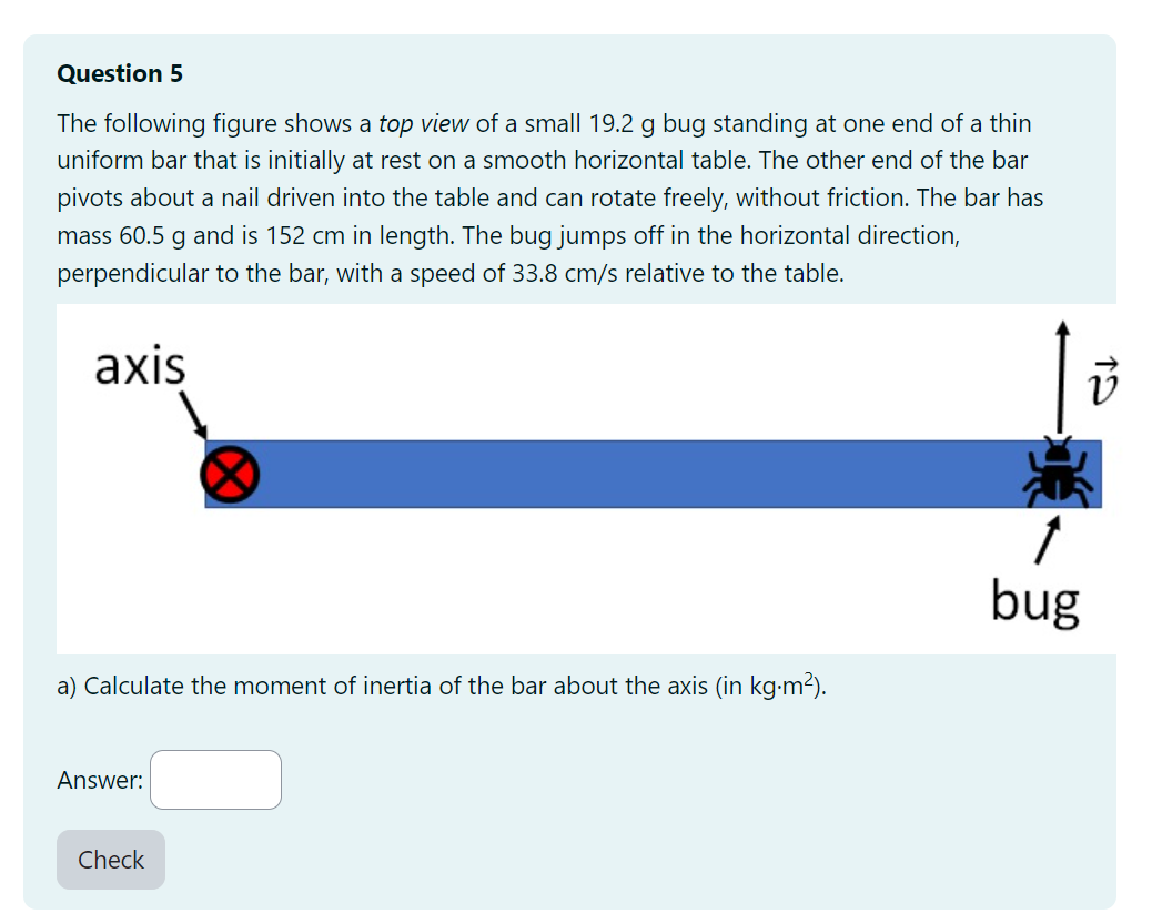 Solved Question 5 The Following Figure Shows A Top View Of A | Chegg.com