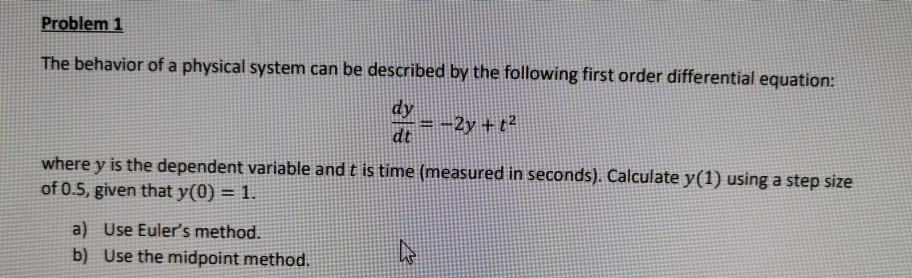 Solved Problem 1 The behavior of a physical system can be | Chegg.com