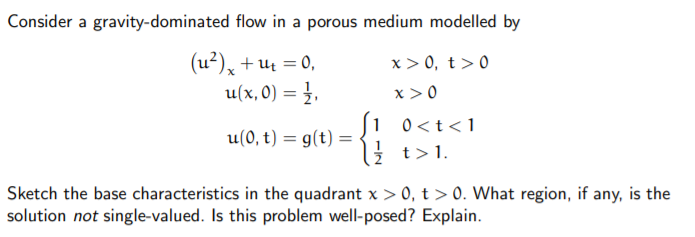 Solved Consider a gravity-dominated flow in a porous medium | Chegg.com