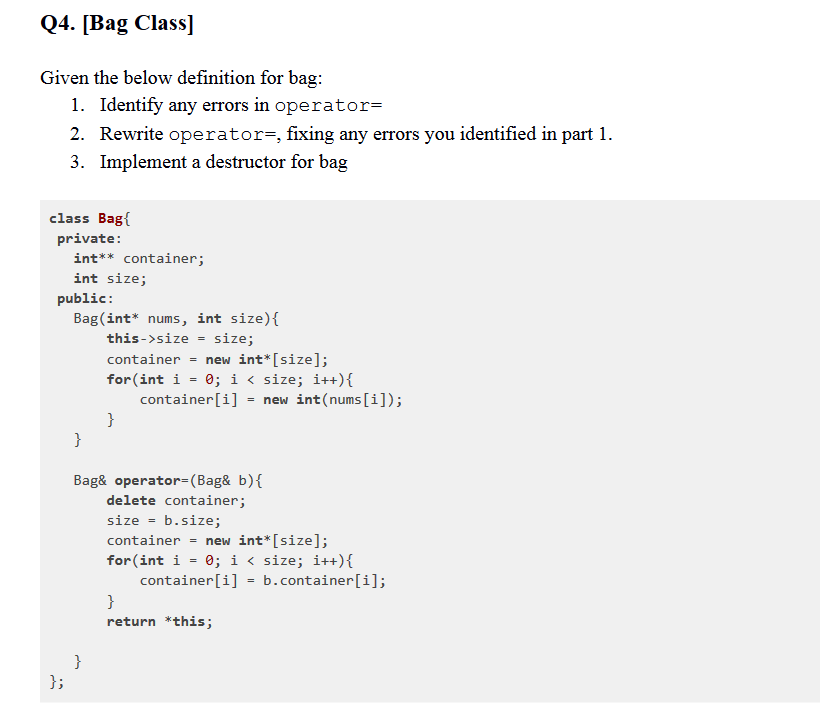 Solved Q4. [Bag Class] Given the below definition for bag: | Chegg.com