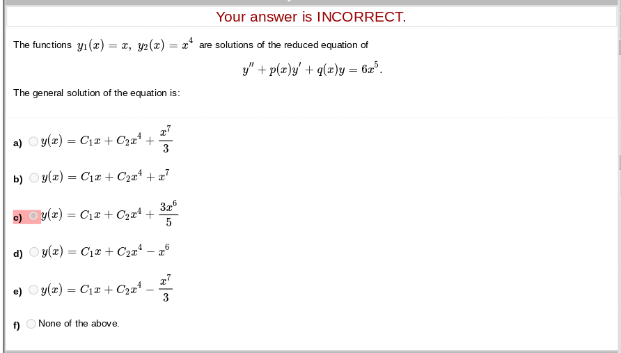 Solved Your answer is INCORRECT. The functions y1(2) 2, 42() | Chegg.com