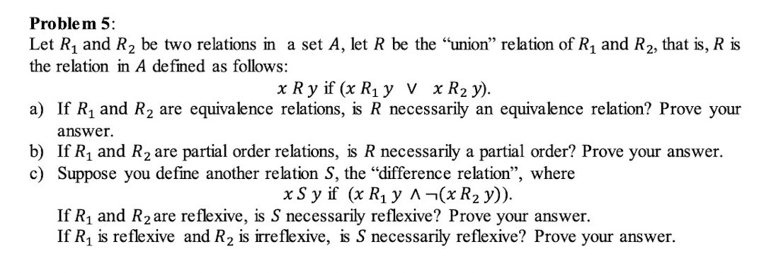 Solved Problem 5 Let R1 And R2 Be Two Relations In A Set A 8890