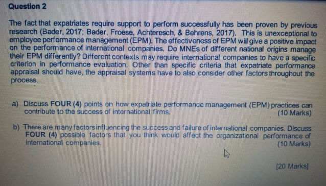 Solved The fact that expatriates require support to perform | Chegg.com