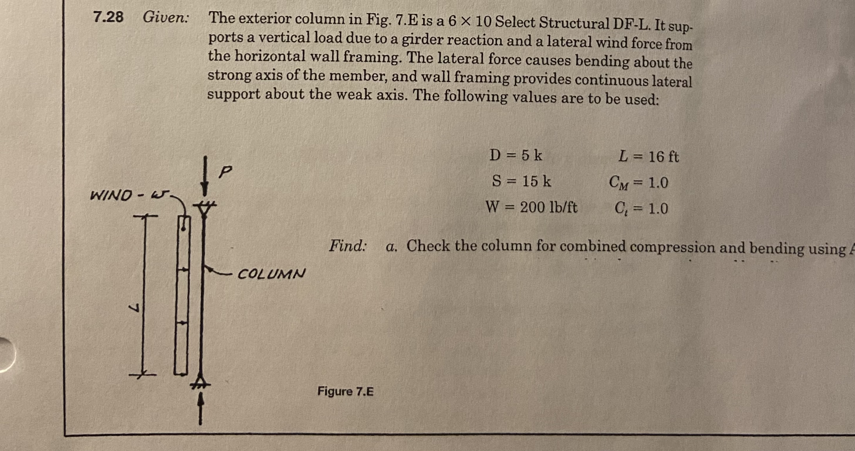 Solved The exterior column in Fig. 7.E is a 6×10 Select | Chegg.com