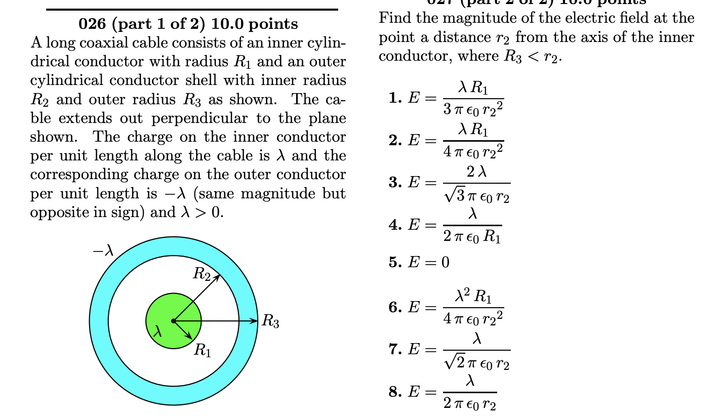 Solved 026 (part 1 of 2) 10.0 points A long coaxial cable