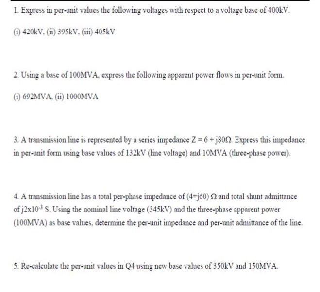 solved-1-express-in-per-unit-values-the-following-voltages-chegg