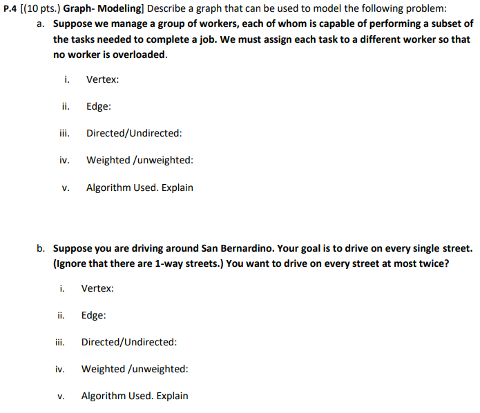 Solved P.4 [(10 pts.) Graph-Modeling] Describe a graph that | Chegg.com